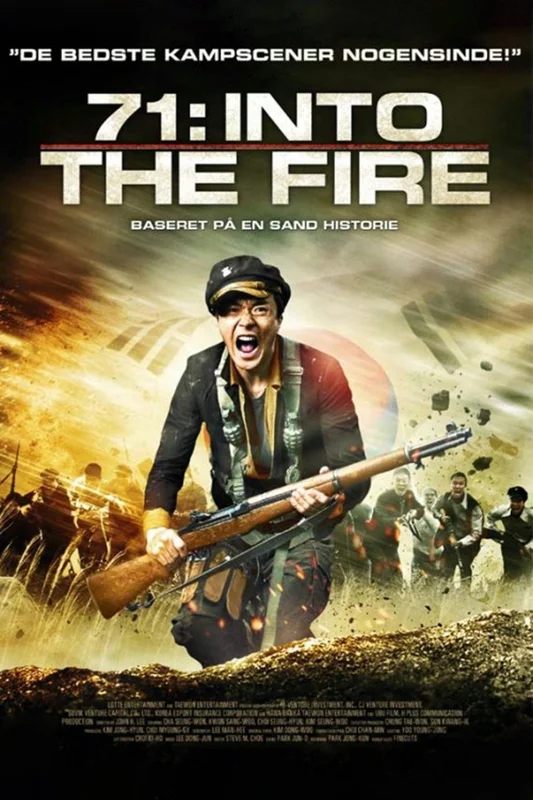 71: Into the Fire
