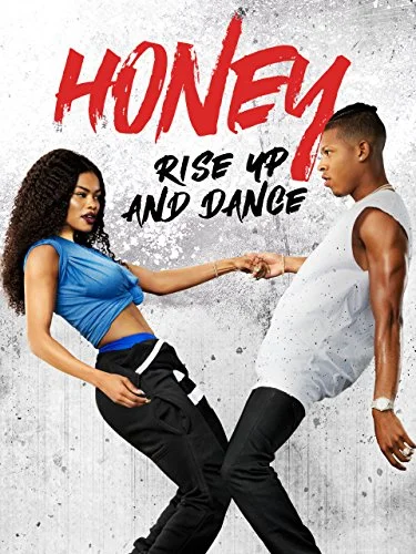 Honey 4: Rise Up and Dance
