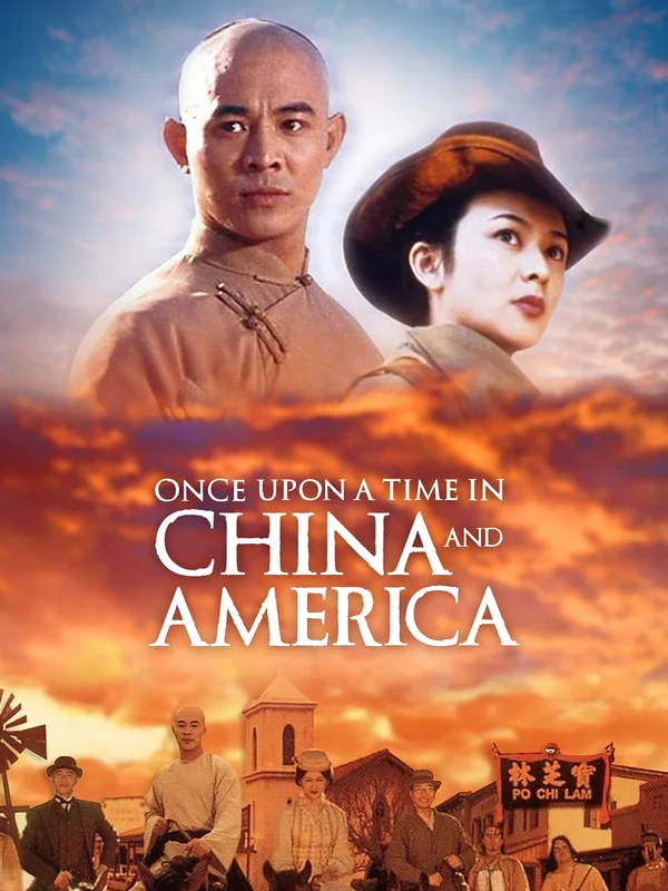 Once Upon a Time in China and America