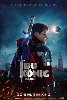 The Kid Who Would Be King